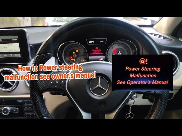 Power Steering Malfunction Mercedes